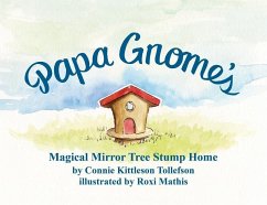 Papa Gnome's Magical Mirror Tree Stump Home - Tollefson, Connie Kittleson