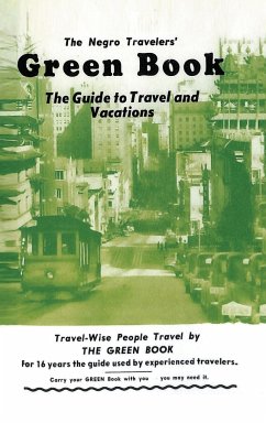The Negro Travelers' Green Book - Green, Victor H.