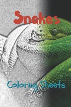 Snake Coloring Sheets: 30 Snake Drawings, Coloring Sheets Adults Relaxation, Coloring Book for Kids, for Girls, Volume 12 - Smith, Julian