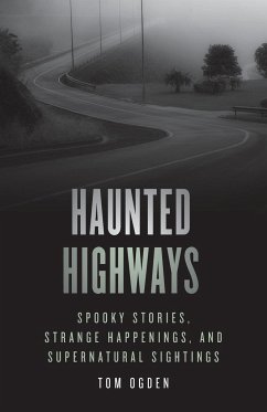 Haunted Highways - Ogden, Tom