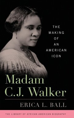 Madam C. J. Walker - Ball, Erica L.