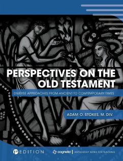 Perspectives on the Old Testament - Stokes, Adam