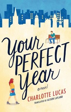 Your Perfect Year - Lucas, Charlotte