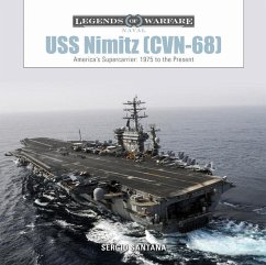 USS Nimitz (CVN-68): America's Supercarrier: 1975 to the Present - Santana, Sérgio