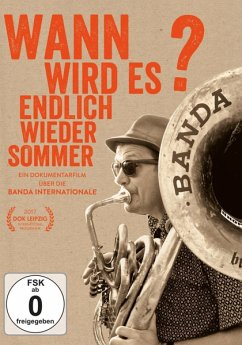 Wann Wird Es Endlich Wieder Sommer? - Banda Internationale