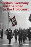 Britain, Germany and the Road to the Holocaust (eBook, PDF)