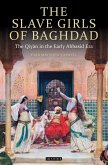 The Slave Girls of Baghdad (eBook, ePUB)