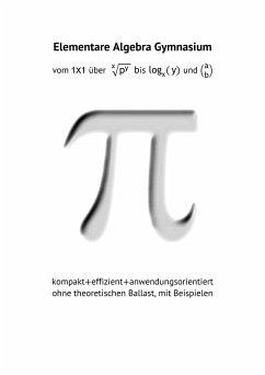 Elementare Algebra Gymnasium (eBook, PDF) - Steinleitner, Franz