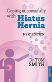Coping Successfully with Hiatus Hernia (eBook, ePUB)