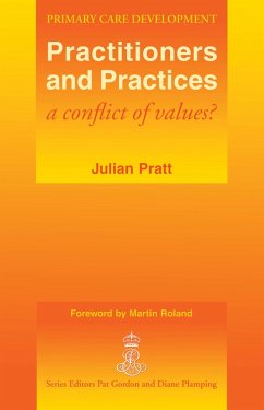 Practitioners and Practices (eBook, ePUB) - Pratt, Julian; Rowland, Martin