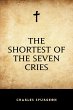 The Shortest of the Seven Cries (eBook,... - Bild 1