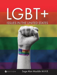 LGBT+ Issues in the United States - Mauldin, Sage Alan