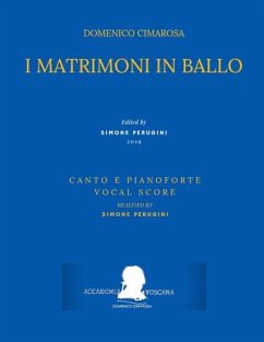 Cimarosa: I Matrimoni in Ballo: (Canto E Pianoforte - Vocal Score) - Mililotti, Pasquale; Cimarosa, Domenico