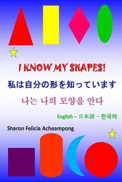 I Know My Shapes - 私は自分の形を知っています - 나는 나의 모양을 안다