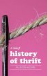 A brief history of thrift - Bild 1