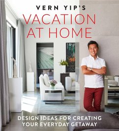 Vern Yip's Vacation at Home - Yip, Vern