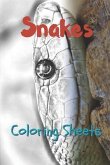 Snake Coloring Sheets: 30 Snake Drawings, Coloring Sheets Adults Relaxation, Coloring Book for Kids, for Girls, Volume 2