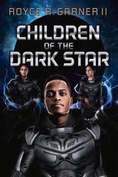 Children of the Dark Star: Volume 1 - Garner, Royce