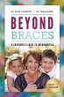Beyond Braces - Bild 1