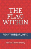 The Flag Within: Poetic Commentary