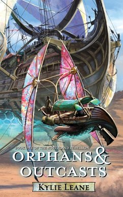 Orphans and Outcasts - Leane, Kylie