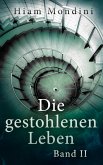 Die gestohlenen Leben - Band II (eBook, ePUB)