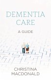 Dementia Care (eBook, ePUB) Dementia Care (eBook, ePUB)