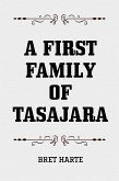 A First Family of Tasajara (eBook, ePUB)