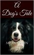A Dog's Tale (eBook, ePUB) - Bild 1