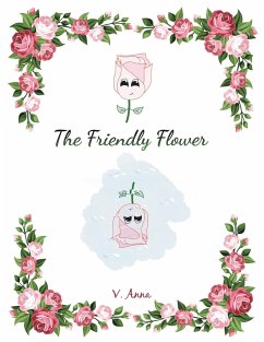 The Friendly Flower - Anna, V.