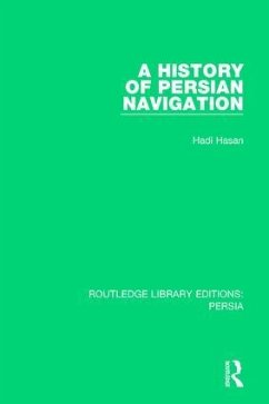 A History of Persian Navigation - Hasan, Hadi