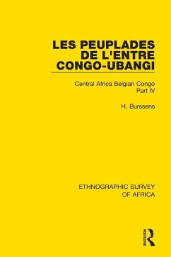 Les Peuplades de L'Entre Congo-Ubangi (Ngbandi, Ngbaka, Mbandja, Ngombe et Gens D'Eau) - Burssens, H.