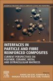 Interfaces in Particle and Fibre Reinforced Composites