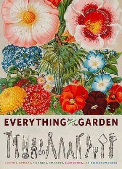 Everything for the Garden - Tankard, Judith B.; Nylander, Richard C.; Emmet, Alan