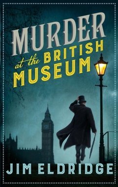 Murder at the British Museum - Eldridge, Jim