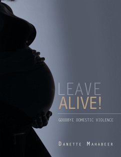 Leave Alive! - Mahabeer, Danette