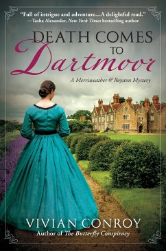 Death Comes to Dartmoor: A Merriweather and Royston Mystery - Conroy, Vivian