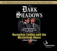 Barnabas Collins and the Mysterious Ghost: Volume 13 - Ross, Marilyn