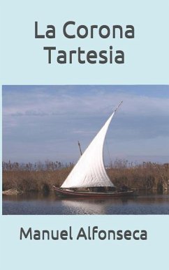 La Corona Tartesia - Alfonseca, Manuel