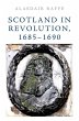Scotland in Revolution, 1685-1690 - Bild 1