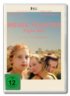 Meine Tochter - Figlia Mia - Rohrwacher,Alba