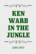 Ken Ward in the Jungle (eBook, ePUB) - Bild 1