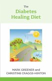 The Diabetes Healing Diet (eBook, ePUB)