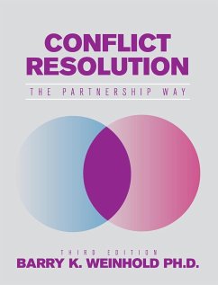 Conflict Resolution - Weinhold, Ph. D. Barry K.