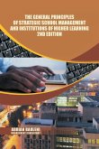 The General Principles of Strategic School Management and Institutions of Higher Learning 2nd Edition