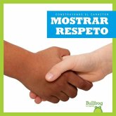 Mostrar Respeto (Showing Respect)