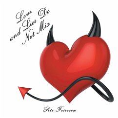 Love and Lies Do Not Mix - Frierson, Pete