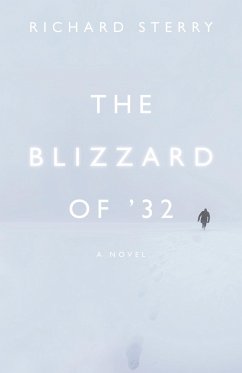 The Blizzard of '32 - Sterry, Richard