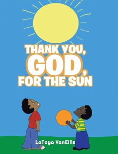 Thank You, God, For the Sun - Vanellis, Latoya