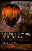 Around the World in Eighty Days (eBook, ePUB)